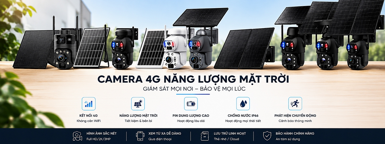 Camera 4G sử dụng điện năng lượng mặt trời chất lượng cao